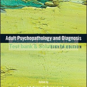 Test Bank For Adult Psychopathology and Diagnosis 8th Edition By Deborah C. Beidel (Editor), B. Christopher Frueh (Editor), ISBN 9781119384175