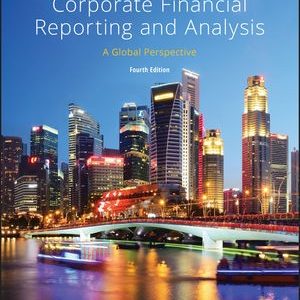 Solution Manual Corporate Financial Reporting And Analysis A Global Perspective, 4th Edition By S. David Young