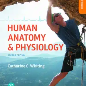 Test Bank For Human Anatomy & Physiology Laboratory Manual: Making Connections, Cat Version 2nd Edition Whiting