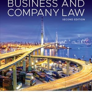 Business and Company Law 2nd Edition James, Chapple, Wong, Baumfield, Copp, Cunningham, Kamalnath, Watson, Harpur 2020 Test Bank