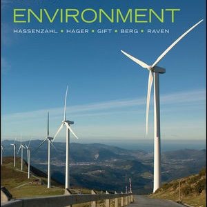 Environment, Enhanced eText, 10th Edition by Peter H. Raven Testbank.