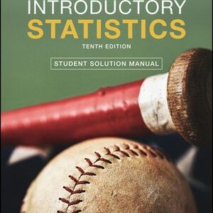Introductory Statistics, 10th Edition Prem S. Mann Test bank.