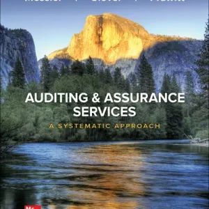 Auditing & Assurance Services A Systematic Approach, 12th Edition By William Messier Jr, Steven Glover and Douglas Prawitt Solution manual