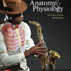 Anatomy & Physiology The Unity of Form and Function 10th edition By Kenneth Saladin Test bank