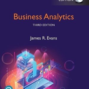 Business Analytics, 3rd Edition James R Evans, 2020 power point slides