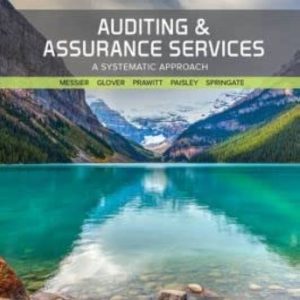 Auditing & Assurance Services 4th Edition By William F Messier Jr, Steven M Glover, Douglas F Prawitt, Naomi Paisley, Gregory Springate Test bank