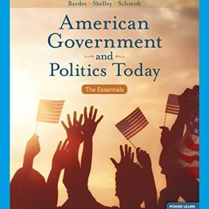 American Government and Politics Today The Essentials 20th Edition Barbara A Bardes PPT