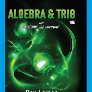 Algebra & Trigonometry, 10th Edition Ron Larson Test Bank