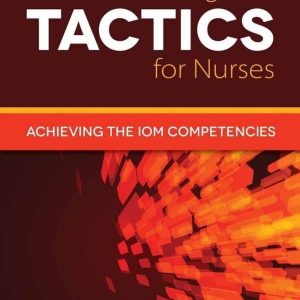 Critical Thinking TACTICS for Nurses Third Edition M. Gaie Rubenfeld Test bank.