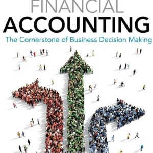 Financial Accounting 5th Edition by Jay S. Rich (Solution manual)