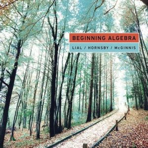 Beginning Algebra, 13th Edition Margaret L Lial Solution Manual
