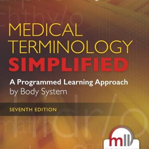 Medical Terminology Simplified A Programmed Learning Approach by Body System 7th Edition Barbara A. Gylysads Test bank.