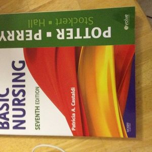 Basic Nursing Multimedia Enhanced Version, 7th Edition Patricia A. Potter Test bank.