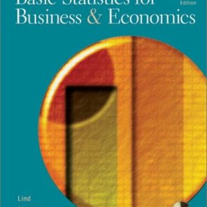 Basic Statistics in Business and Economics 10th Edition By Douglas Lind and William Marchal and Samuel Wathen 2022 Test Bank