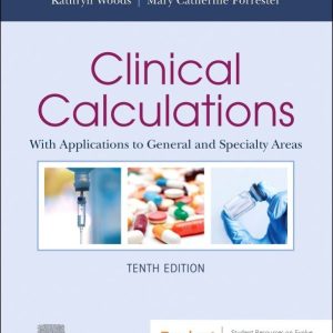 Clinical Calculations, 10th Edition Joyce LeFever Kee Chapter 7-17 Test bank.