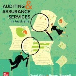 Auditing & Assurance Services in Australia, 7e Grant Gay Roger Simnett Test Bank