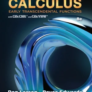 Calculus Early Transcendental Functions, 8th Edition Ron Larson Test bank