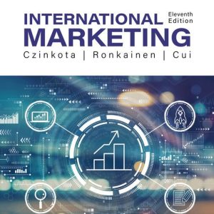 International Marketing, 11th Edition Michael R. Czinkota Test bank