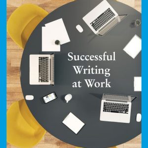 Successful Writing At Work, 12th Edition Philip C. Kolin tTest bank