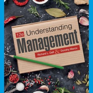 Understanding Management , 12th Edition Richard L. Daft Test bank