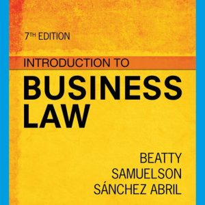 Introduction to Business Law , 7th Edition Jeffrey F. Beatty Test bank