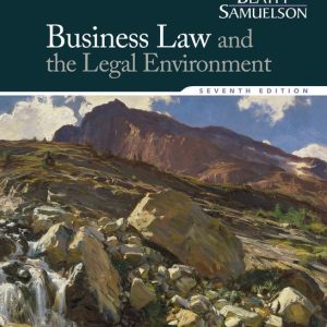Business Law and the Legal Environment, Standard Edition, 7th Edition Jeffrey F Beatty Solution Manual