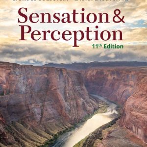 Sensation and Perception , 11th Edition E. Bruce Goldstein Test bank