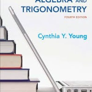 Algebra and Trigonometry, Enhanced eText, 4th Edition Young Test Bank