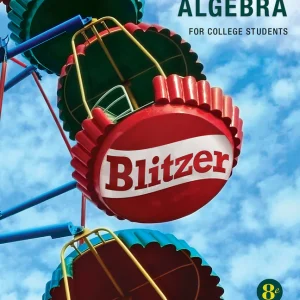Algebra for College Students, 8th Edition Robert F Blitzer Test Bank TG
