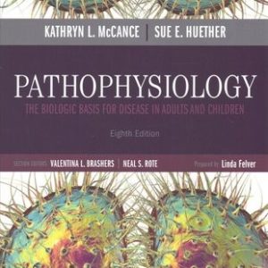 Pathophysiology, 8th Edition by Kathryn L. McCance Test bank.