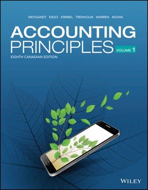 Accounting Principles, Volume 1, 8th Canadian Edition by Jerry J. Weygandt Solution manual.