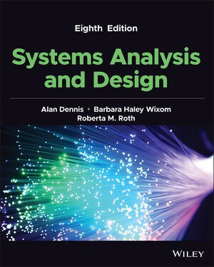 Systems Analysis and Design, 8th Edition by Alan Dennis, Barbara Wixom, Roberta M. Roth Testbank.