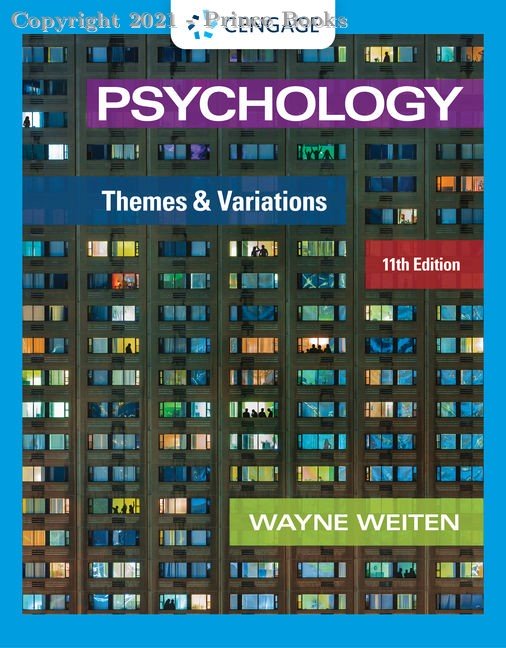 Psychology Themes and Variations , 11th Edition Wayne Weiten Test bank