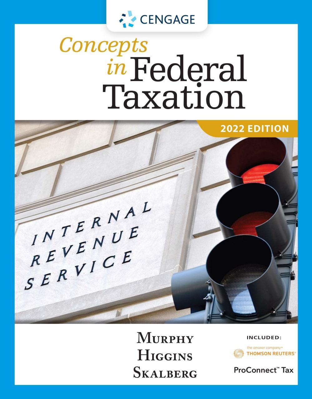 Concepts in Federal Taxation 2022 29th Edition Kevin E. Murphy Test bank