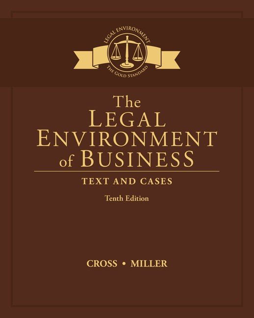 The Legal Environment Today , 10th Edition Roger LeRoy Miller Test bank