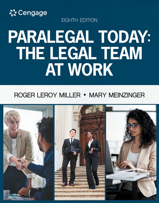 Paralegal Today The Legal Team at Work, 8th Edition Roger LeRoy Miller (Solution manual)