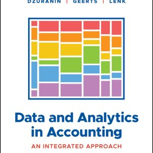 Data and Analytics in Accounting, 1e Dzuranin Test bank.