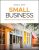 Small Business Creating Value Through Entrepreneurship, 1st Edition by Vishal K. Gupta Testbank.