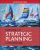 Essentials of Strategic Planning in Healthcare, Second Edition Jeffrey P. Harrison Test bank.