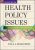 Health Policy Issues An Economic Perspective, Seventh Edition Paul J. Feldstein Test bank .