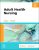 Adult Health Nursing, 9th Edition Kim Cooper Test bank.