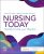 Nursing Today, 11th Edition JoAnn Zerwekh Test bank.