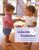 Infants and Toddlers Caregiving and Responsive Curriculum Development, 10th Edition Terri Swim Test bank